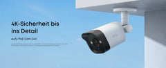 4K-Details und weites Sichtfeld der eufy PoE Cam E40